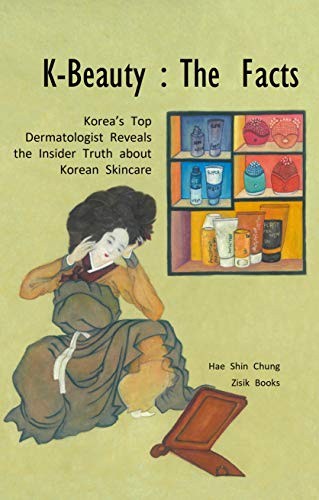 KOREAN SKINCARE GUIDE: Books Revealing Beauty Secrets to Achieve your Korean-inspired Look